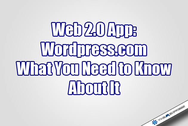 Web 2.0: WordPress Web 2.0: WordPress