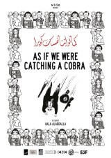 Poster As If We Were Catching a Cobra